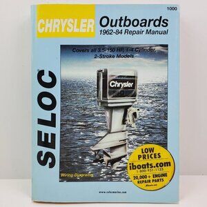 Chrysler Outboards Motor Repair Manual Book 1962-84 SELOC 1000 Boat Engines